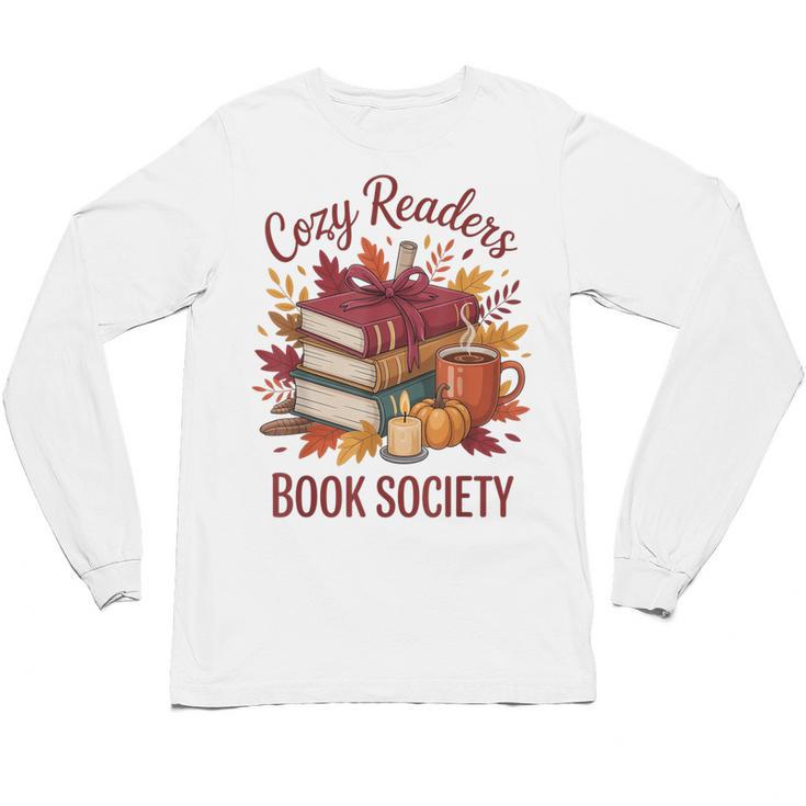 Cozy Readers Book Society Fall Autumn Floral Pumpkin Season Unisex Long Sleeve T-Shirt