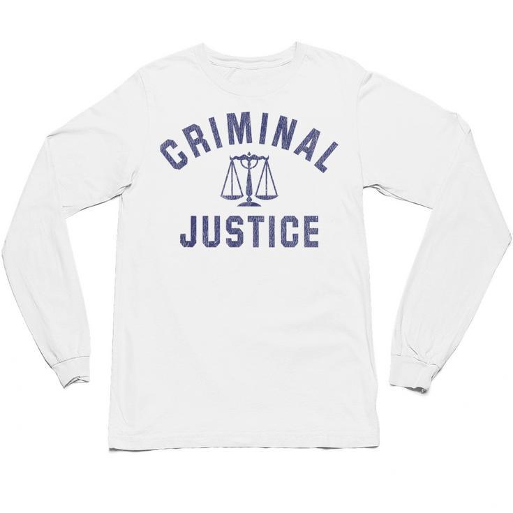 Criminal Justice Major College Graduate Graduation Unisex Long Sleeve T-Shirt