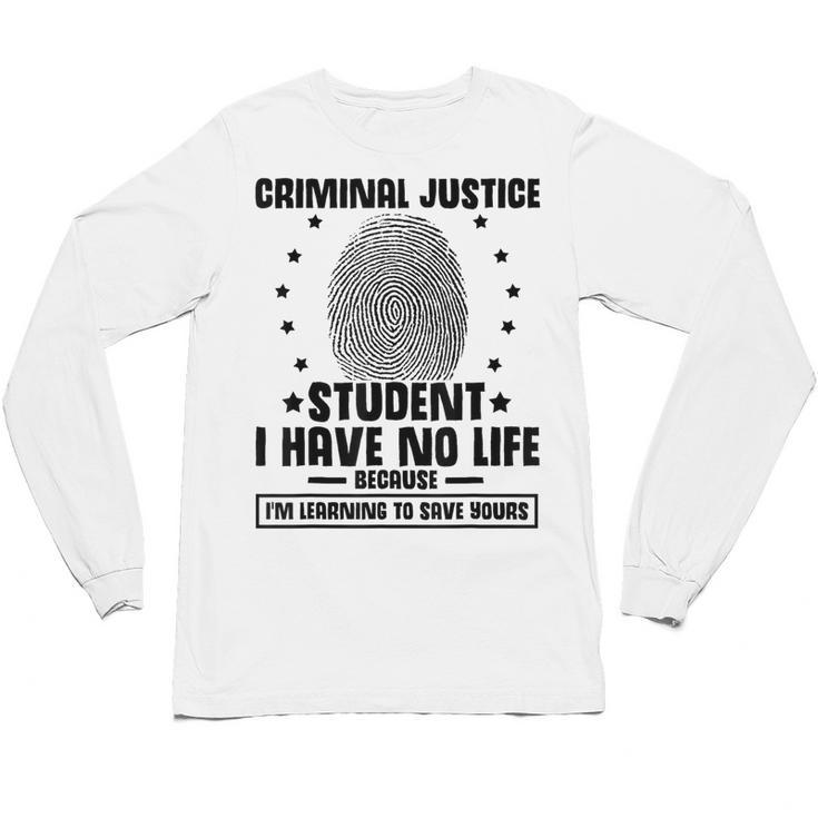Criminal Justice School Degree Graduation Day Student Unisex Long Sleeve T-Shirt