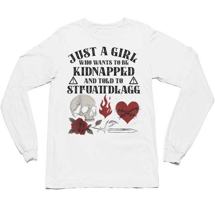 Dark Romance Smutt Book Merch Just A Good Girl STFUATTDLAGG Unisex Long Sleeve T-Shirt