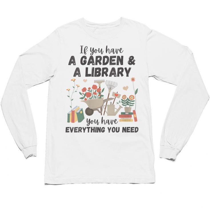 Gardening & Library Lover Books Reading Plants Cute Unisex Long Sleeve T-Shirt