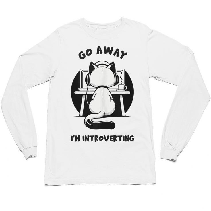 Go Away I'm Introverting Cat With Coffee Unisex Long Sleeve T-Shirt