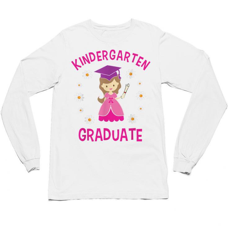 Graduation Kindergarten Last Day Of School Shirt Girls Unisex Long Sleeve T-Shirt