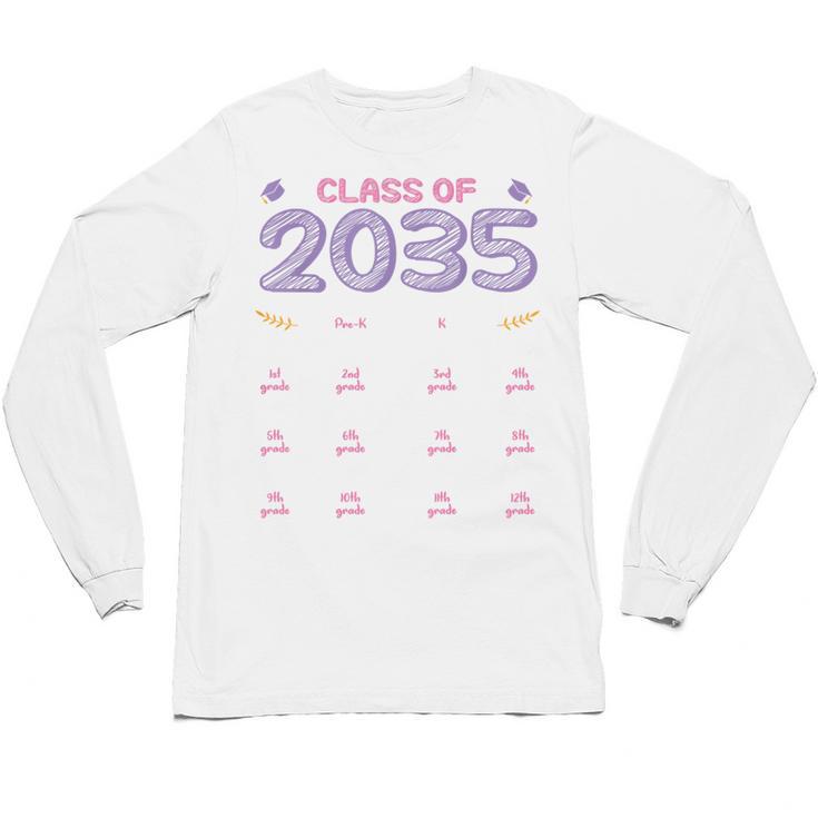 Grow With Me Graduation First Day Of School Class Of 2035 Unisex Long Sleeve T-Shirt