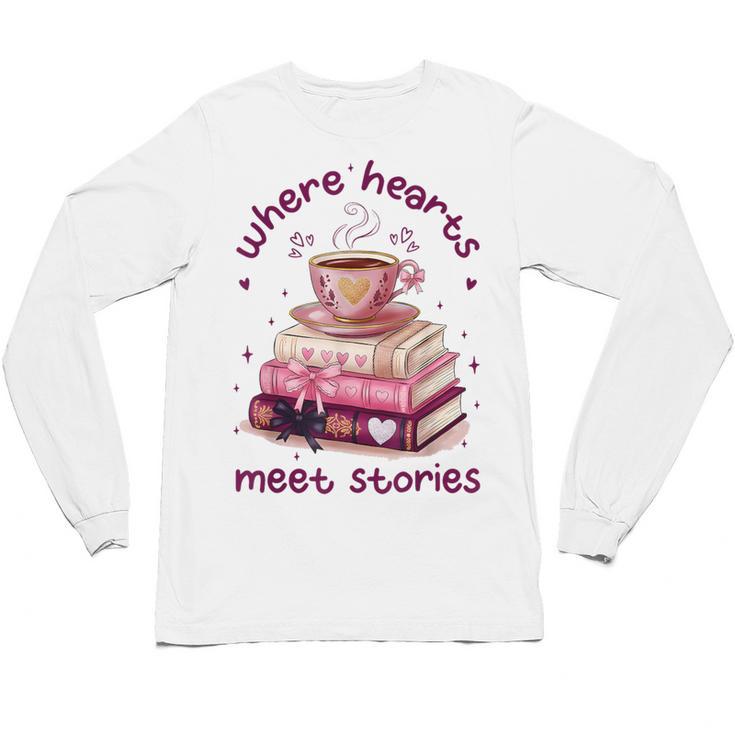 Where Hearts Groovy Meet Stories Coffee Books Valentines Day Unisex Long Sleeve T-Shirt