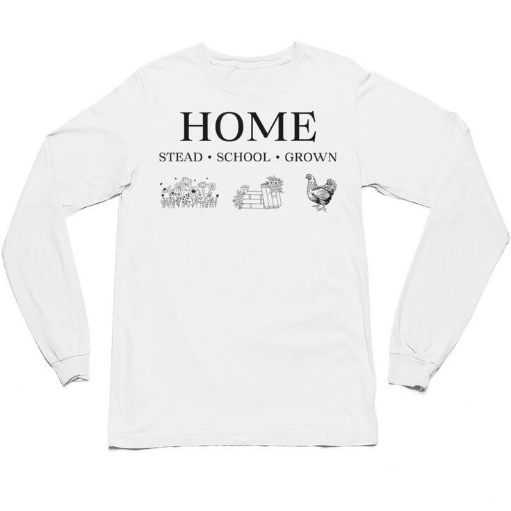Home Stead School Grown Flowers Book Chicken Unisex Long Sleeve T-Shirt
