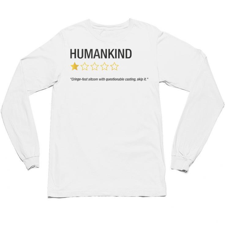 Humankind One Star Introvert People Rating Unisex Long Sleeve T-Shirt