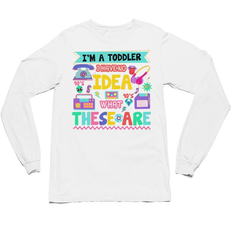 I'm A Toddler I Have No Ideas Retro Vintage 90s Nostalgia Premium Tri-Blend Unisex Long Sleeve T-Shirt