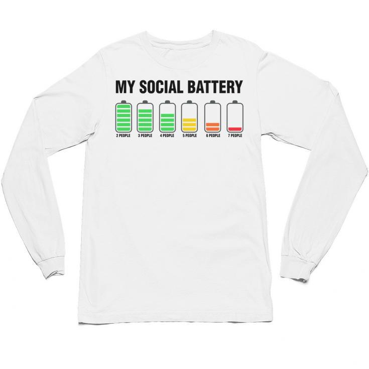 Introvert Cute My Social Battery Unisex Long Sleeve T-Shirt
