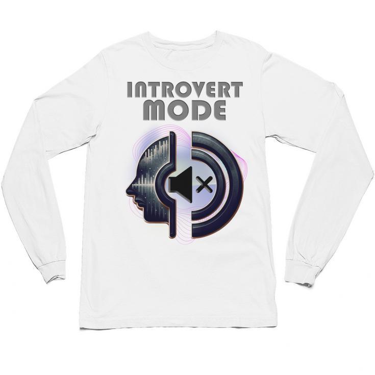 Introvert Mode Finding Inner Peace In Silence Unisex Long Sleeve T-Shirt