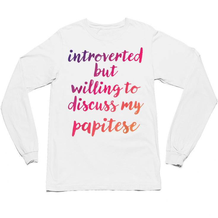 Introverted Willing To Discuss Papitese Introvert Unisex Long Sleeve T-Shirt