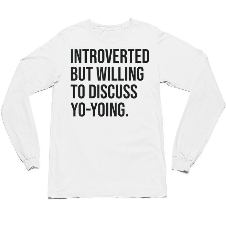 Introverted Yoyo Toy Player Yo-Yo Introvert Unisex Long Sleeve T-Shirt