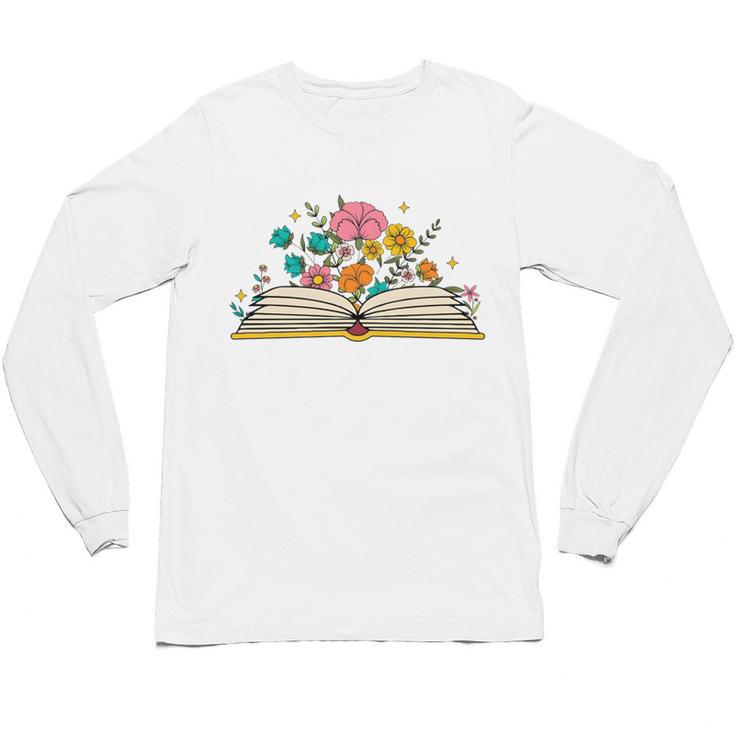 Its a Good Day To Read a Book Librarian Books Reading Floral Unisex Long Sleeve T-Shirt