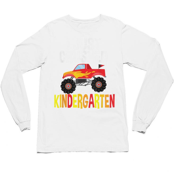 I Just Crushed Kindergarten Monster Graduation Shirt Unisex Long Sleeve T-Shirt