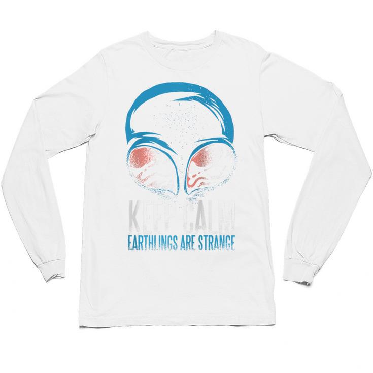 Keep Calm Earthlings Are Strange Alien Introvert Raglan Baseball Tee Unisex Long Sleeve T-Shirt