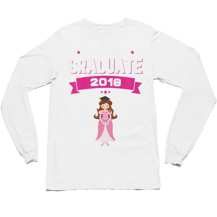 Kids Princess Girl Preschool Graduate 2018 Graduation Pre-K Unisex Long Sleeve T-Shirt