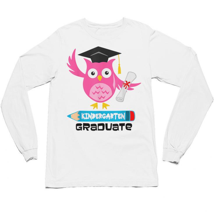 Kindergarten Graduation Tee Shirt Pink Owl T-Shir Unisex Long Sleeve T-Shirt