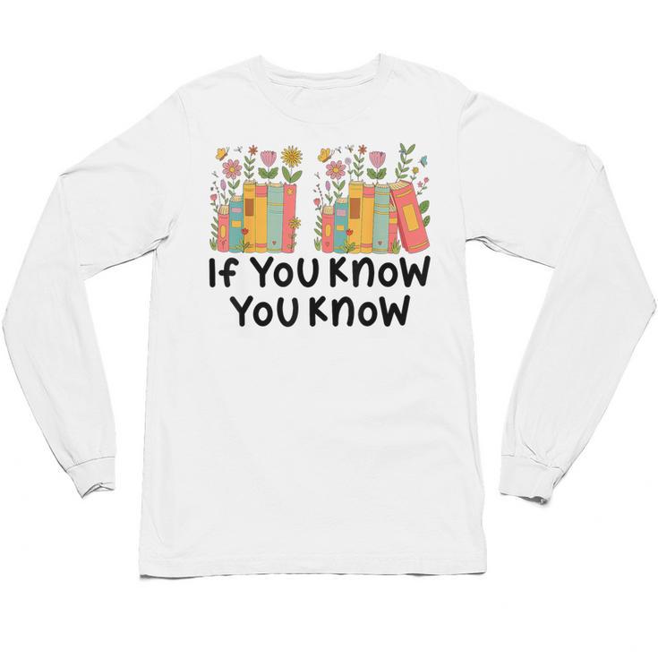 If You Know You Know 6 7 Reading Books Merry Christmas Unisex Long Sleeve T-Shirt