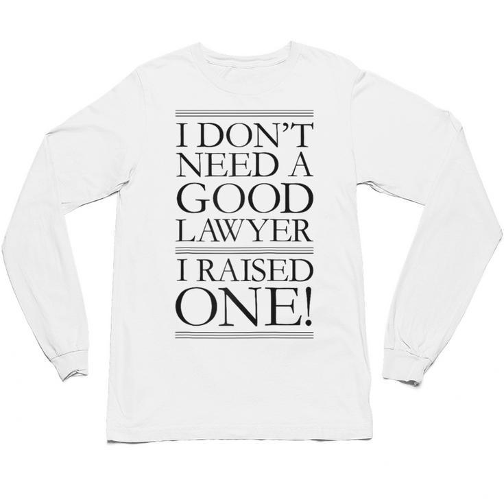 Law School Parents Quote Lawyer Graduation Raglan Baseball Tee Unisex Long Sleeve T-Shirt