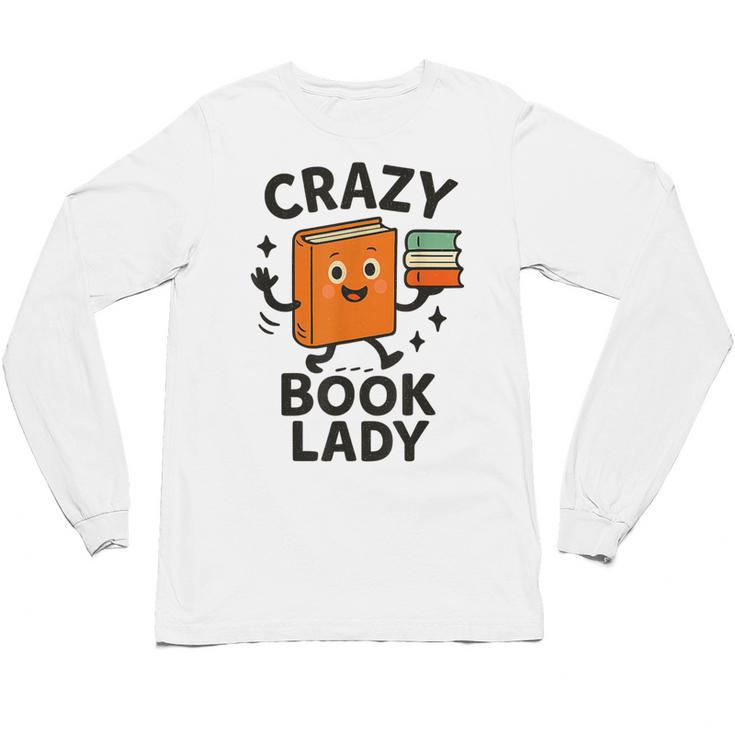 Librarian Book Reader Collector Book Worm For Women Unisex Long Sleeve T-Shirt