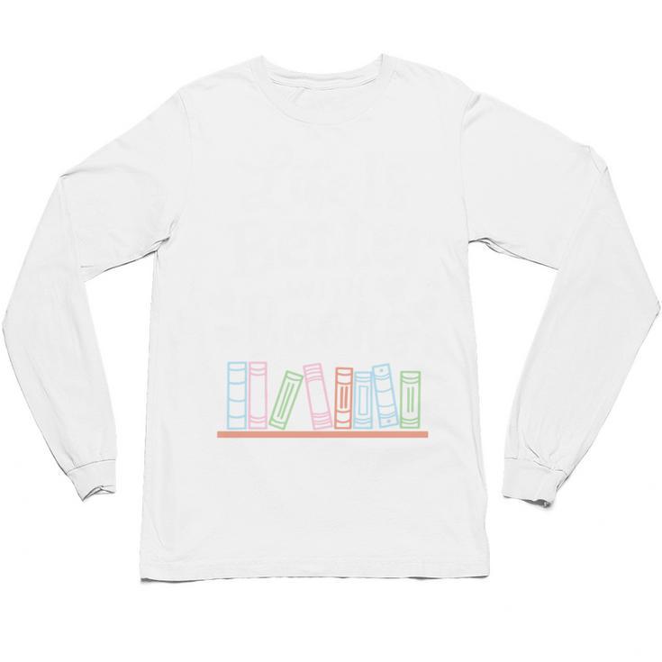 Librarian Library Books Reading Reader Unisex Long Sleeve T-Shirt