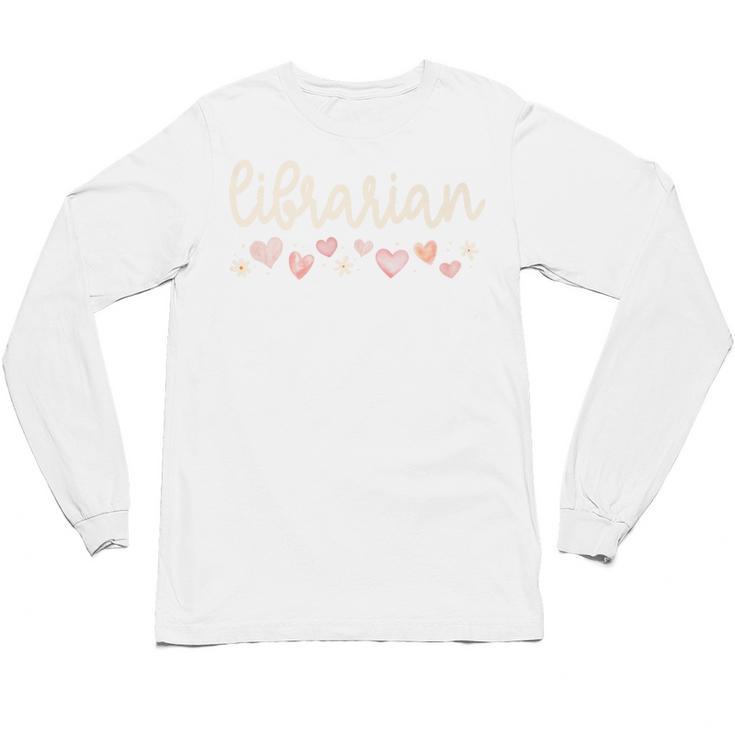 Librarian Valentines Day Daisy School Library Book Lover Premium Unisex Long Sleeve T-Shirt