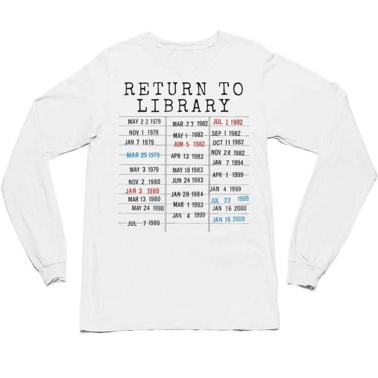 Library Card Due Date Stamp Book Lover Reading Vintage Read Unisex Long Sleeve T-Shirt