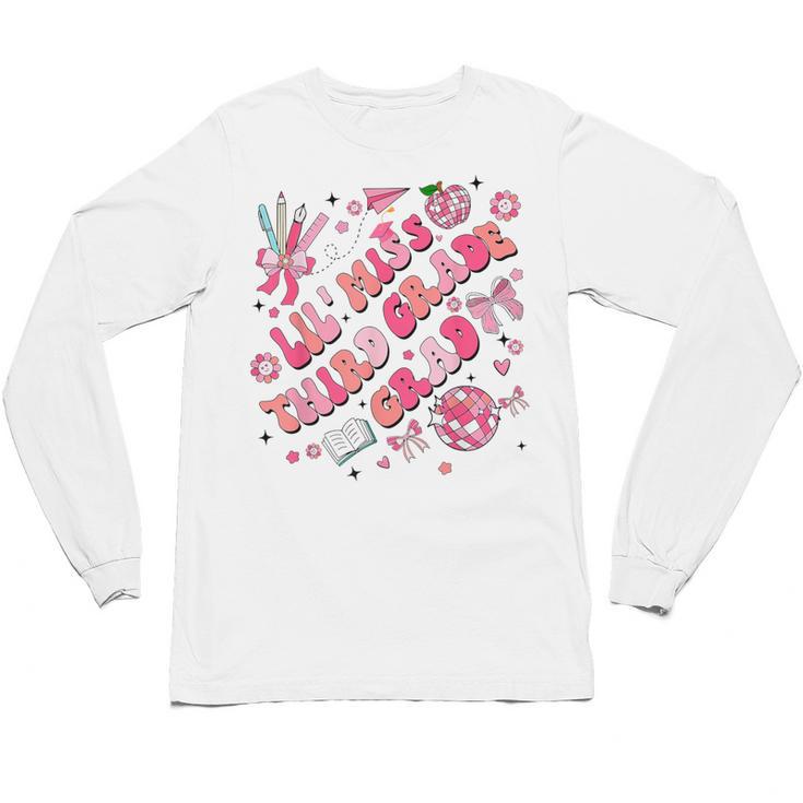 Lil Miss Third 3rd Grade Grad Graduation Last Day Girls Kid Unisex Long Sleeve T-Shirt