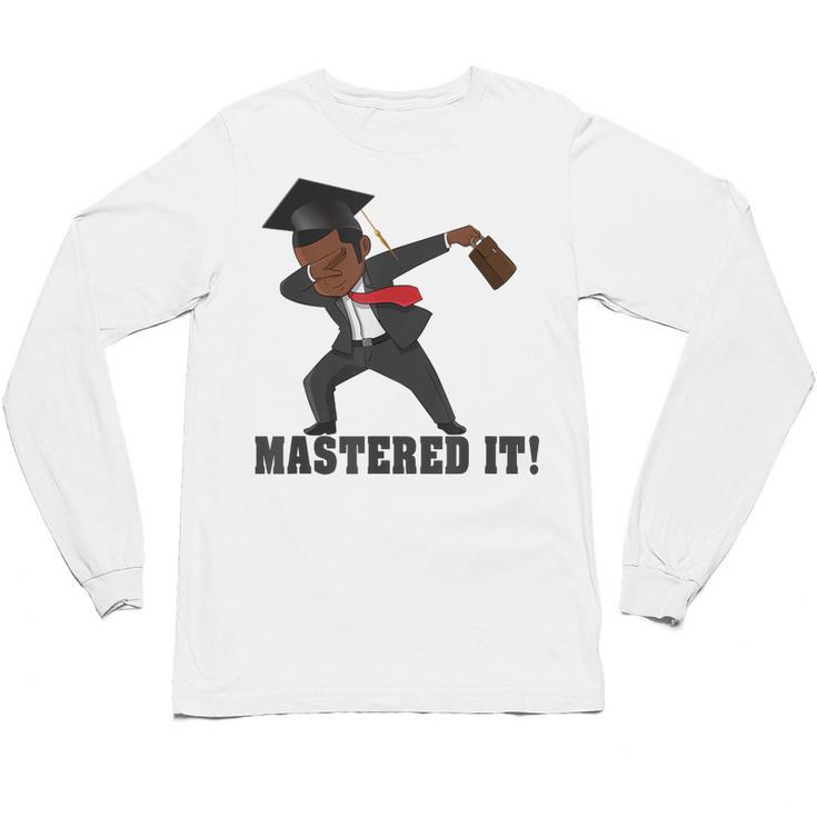 Masters Graduation  Mastered It Dabbing Man Tee Unisex Long Sleeve T-Shirt