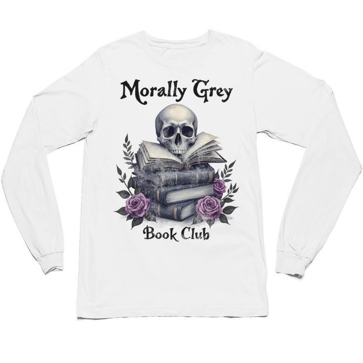 Morally Grey Book Club Gothic Vintage Style Unisex Long Sleeve T-Shirt