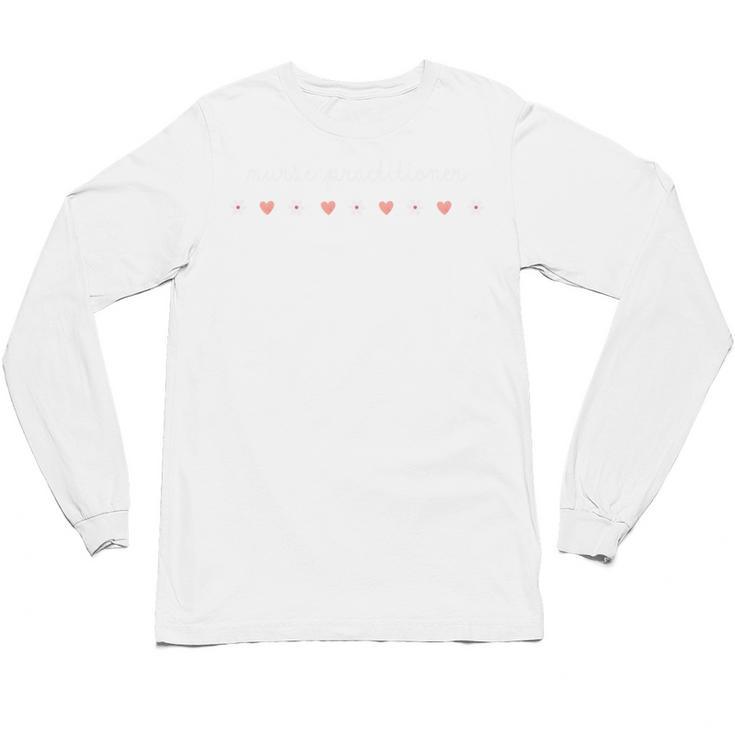 Nurse Practitioner Valentines Day NP Graduation Love Hearts Unisex Long Sleeve T-Shirt
