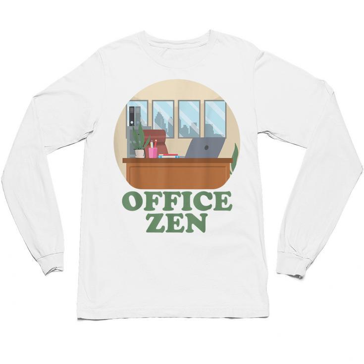 Office Zen Introvert Office Staff Secretary Employee Admin Unisex Long Sleeve T-Shirt