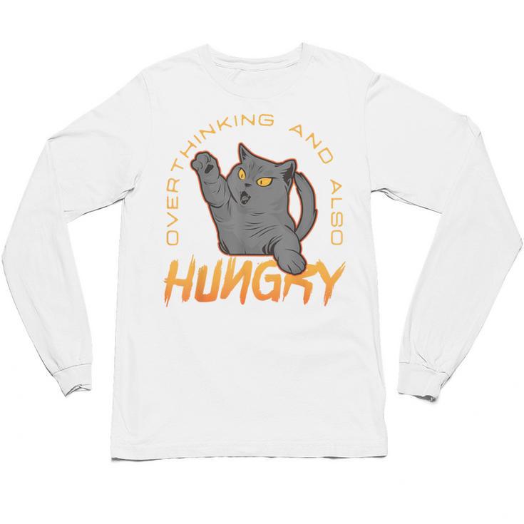 Overthinking And Also Hungry Introverted Overthinker Unisex Long Sleeve T-Shirt