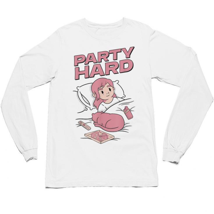Party Hard Comfortable Stay At Home Introvert Unisex Long Sleeve T-Shirt