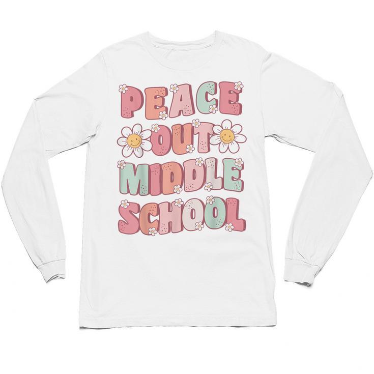 Peace Out Middle School Graduation Groovy Last Day Of School Unisex Long Sleeve T-Shirt