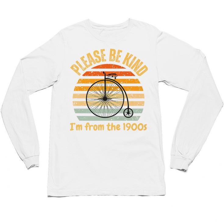 Please Be Kind I'm From The 1900s Penny Farthing Premium Unisex Long Sleeve T-Shirt
