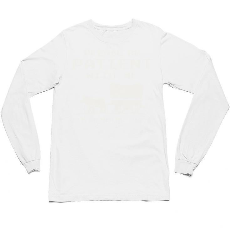 Please Patient I'm From The 1900s Boomer Meme Unisex Long Sleeve T-Shirt