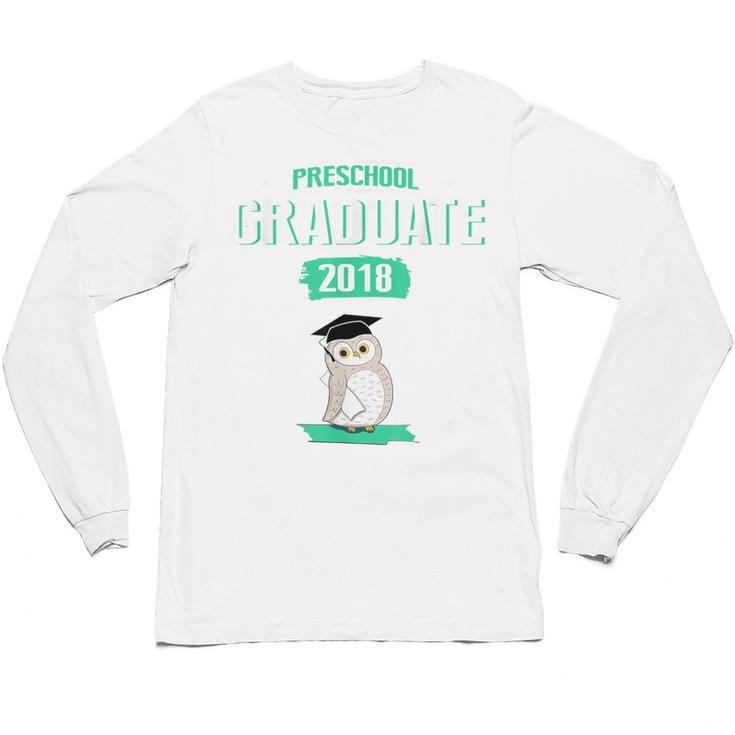 Pre K Graduation Shirt Cute Graduate 2018 Wise Owl Unisex Long Sleeve T-Shirt