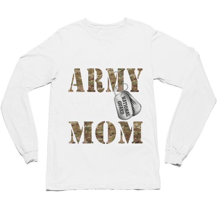 Proud Army National Guard Mom National Guard Graduation Unisex Long Sleeve T-Shirt
