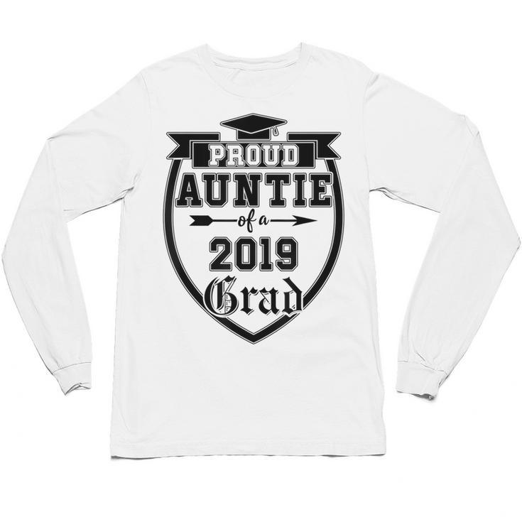 Proud Auntie Of a 2019 Grade Aunt Graduation Unisex Long Sleeve T-Shirt