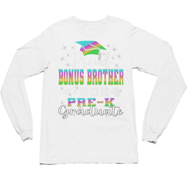 Proud Bonus Brother Of PreK School Graduate 2024 Graduation Premium Unisex Long Sleeve T-Shirt