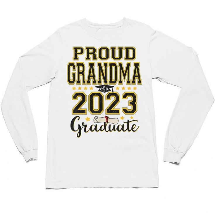 Proud Grandma Of A 2023 Graduate Graduation Unisex Long Sleeve T-Shirt