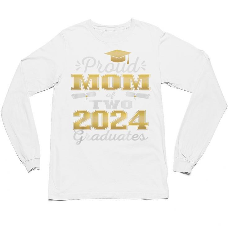 Proud Mom Of Two 2024 Graduate Class 2024 Graduation Family Premium Unisex Long Sleeve T-Shirt