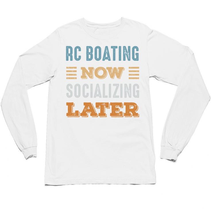 RC Boating Now Minimal Socializing Introvert Vintage Unisex Long Sleeve T-Shirt