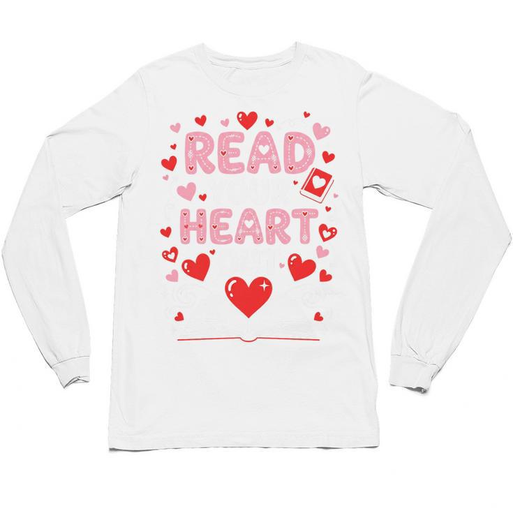 Read Your Heart Out Valentine Reading Book Lover Teacher Premium Tri-Blend Unisex Long Sleeve T-Shirt