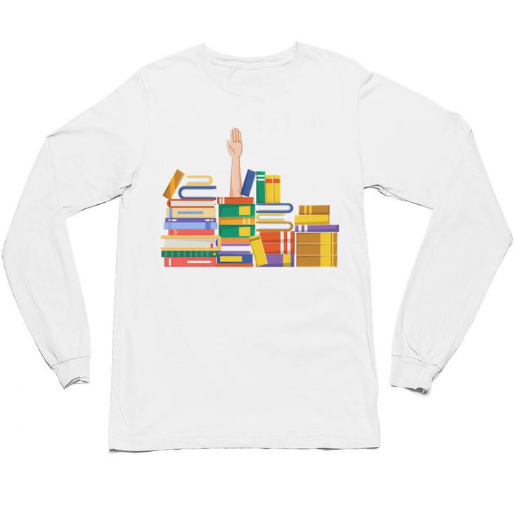 Reading Books Librarian Reader Nerd I'm Ok Teacher Unisex Long Sleeve T-Shirt