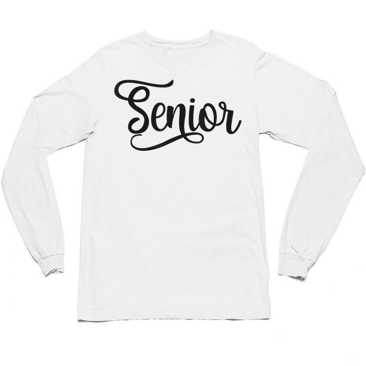 That Says Senior Cursive Script Graduation Unisex Long Sleeve T-Shirt