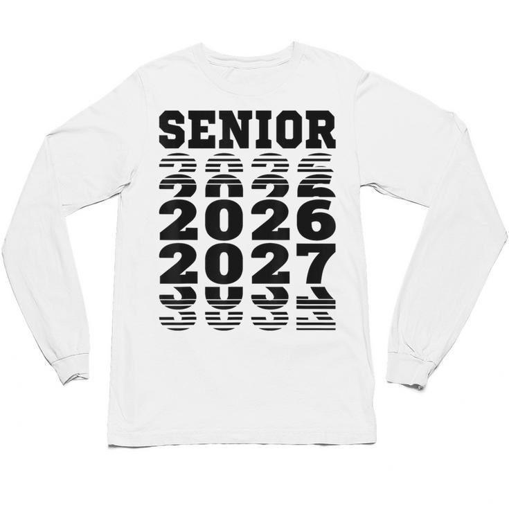 Senior 2026 2027 Class Of Graduation Unisex Long Sleeve T-Shirt