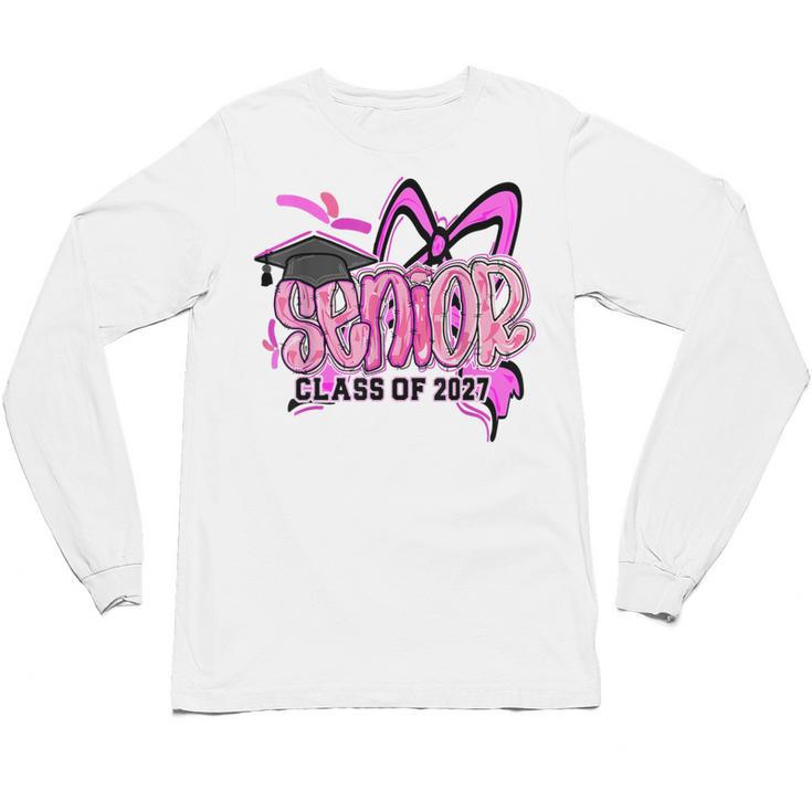 Senior 2027 Class Of 2027 Coquette Girl Pink Graduation 2027 Unisex Long Sleeve T-Shirt