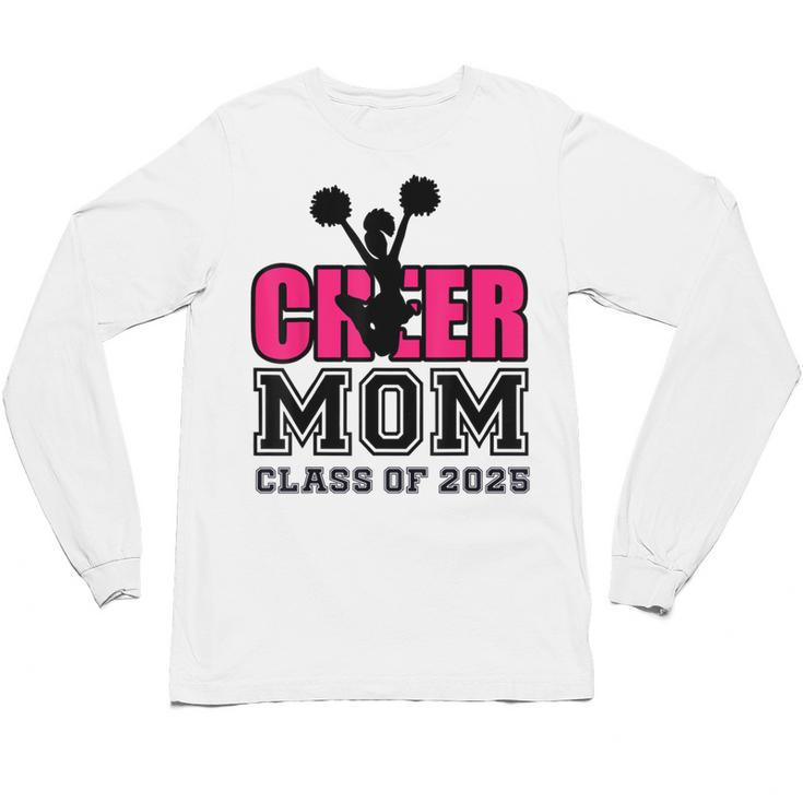 Senior Cheerleader Mom Cheer Class Of 2025 Graduation Women Unisex Long Sleeve T-Shirt